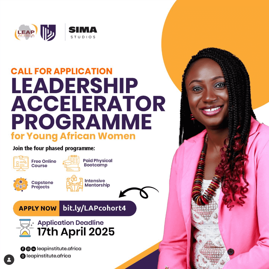 Leadership Accelerator Programme for Young African Women – Cohort 4 🌍